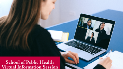 School of Public Health Virtual Information Session