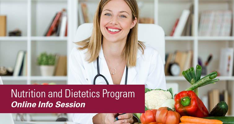 Nutrition and Dietetics – Virtual Information Session